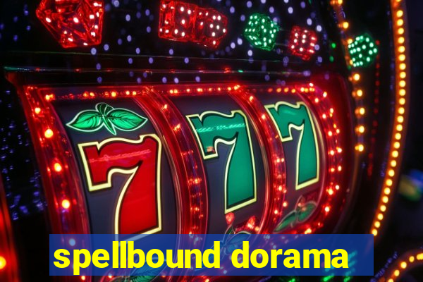 spellbound dorama